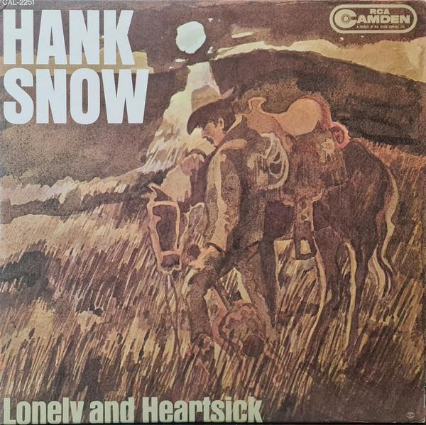 

LP Record HANK SNOW - Lonely And Heartsick CAL2251 RCA Camden 1965 Canada Folk Used