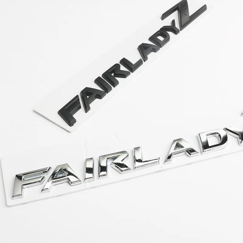 3D Letters Fairlady Z Logo Rear Boot Trunk Emblem Badge For Nissan Nismo 350Z 370Z Z33 GTR Side Fender Car Sticker Decals