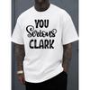 European Size Men'S Crew Neck T-Shirt In White, Featuring The Phrase 'You Serious Clark.' This Limited Edition Piece Is Perfect for Hip-Hop Streetwear