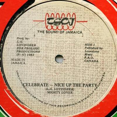 12-inch Plaat MIGHTY LOVER - Celebrate / Nice Up The Party TSOJ 1983 Jamaica Reggae, Ska & Dub