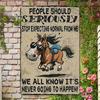 Metal Plaque, Funny Don'T Expect Me Normal Metal Tin Sign 12x8 Inch Horse Tin Sign Don'T Expect Me Normal Horse Poster Home