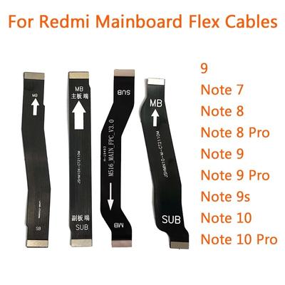 Piezas de repuesto para cable flexible de placa base principal de Xiaomi Redmi 9, Note 7, 8, 9, 9s, 10, 8pro, 9pro, 10pro