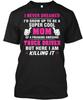 LKW-Fahrer Mama Super Cool Of Freaking T-Shirt Hergestellt in den USA Größe S bis 5XL
