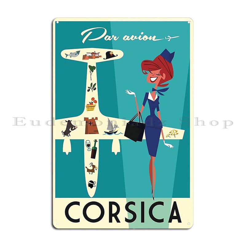 

Fly To Corsica Travel Metal Plaque Poster Wall Mural Wall Plaque Garage Garage Designing Corsica Tin Sign Poster 20x30cm