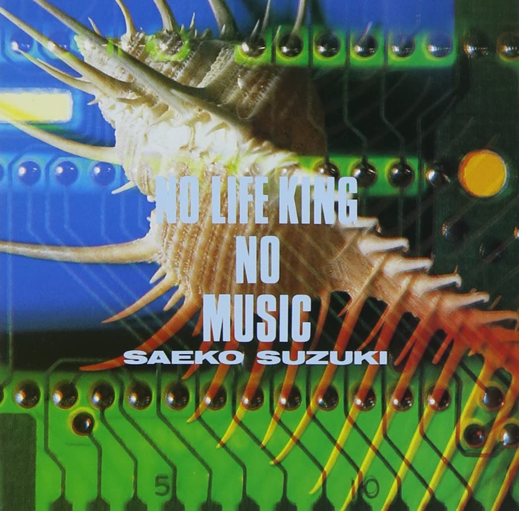 

CD SAEKO SUZUKI No Life KingofMusic MDCL1022 Japan Japanese PopRock Used