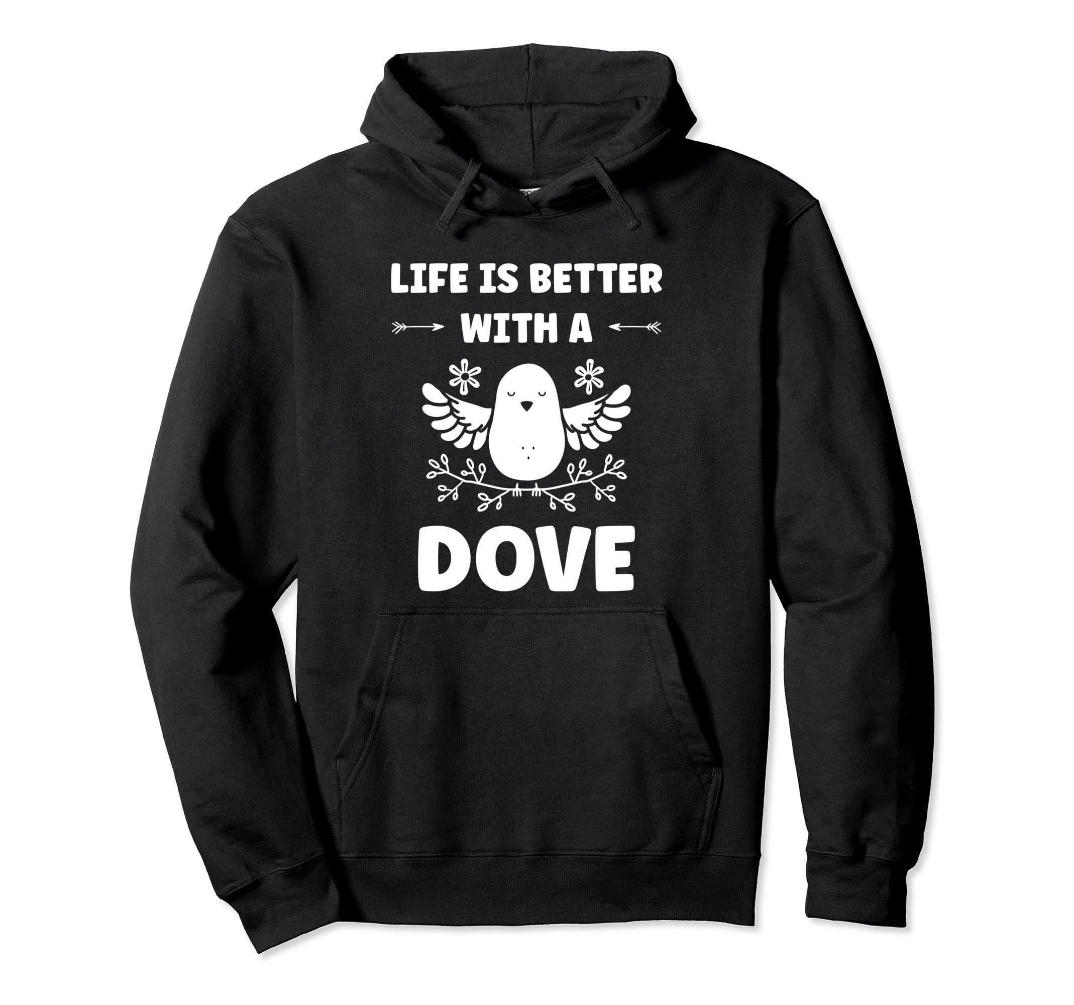

Bird small Dove of peace life if better with a dove hoodie