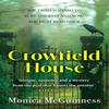 Crowfield House by Monica McGuinness Paperback Book 9781781996607