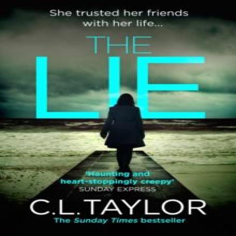 The Lie by C.L. Taylor Paperback Book 9780007544271