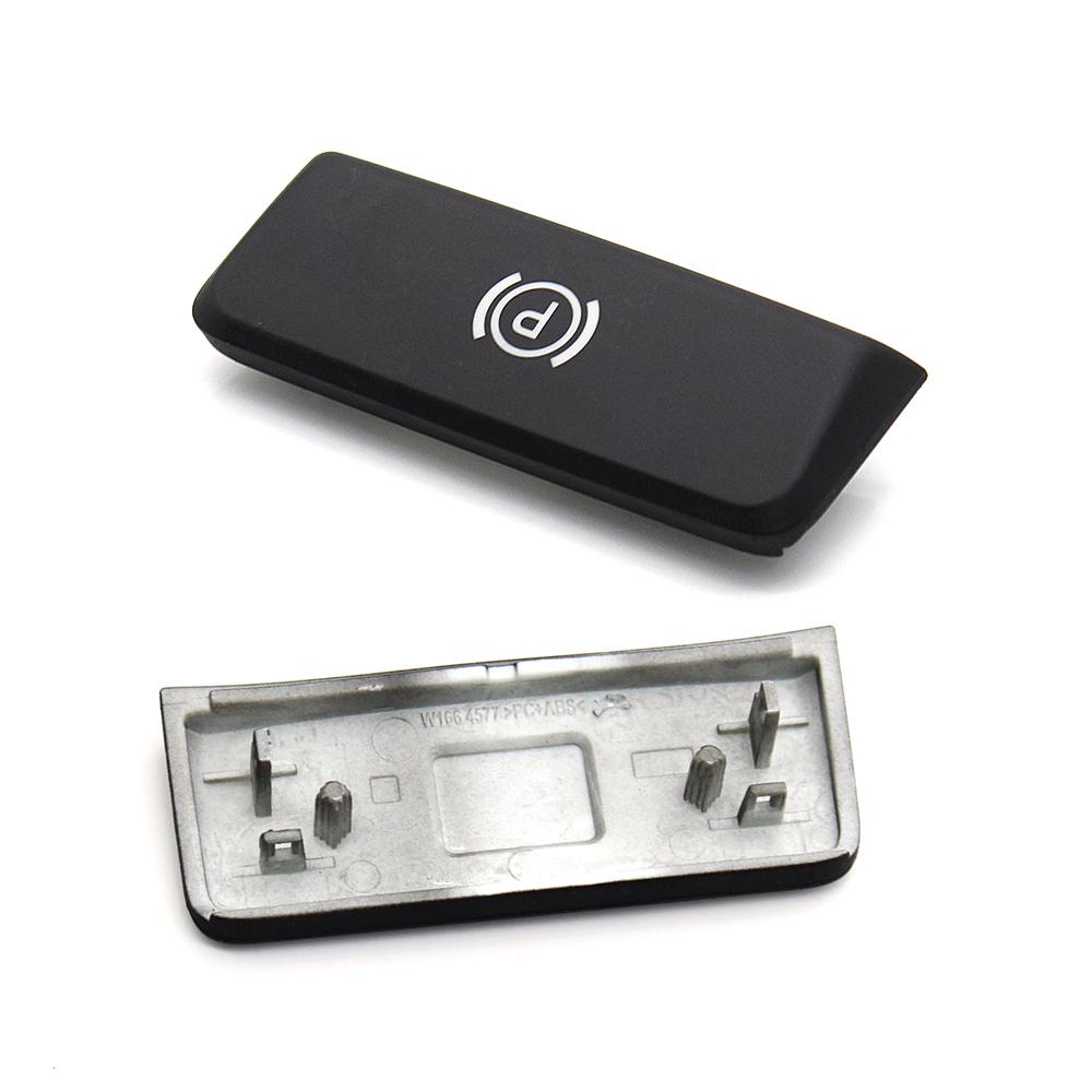 Handbrake Parking Switch Release Lever P Button Cover For Mercedes A B S Class GLA CLA ML GL GLE W176 W246 W156 W117 W166 W222