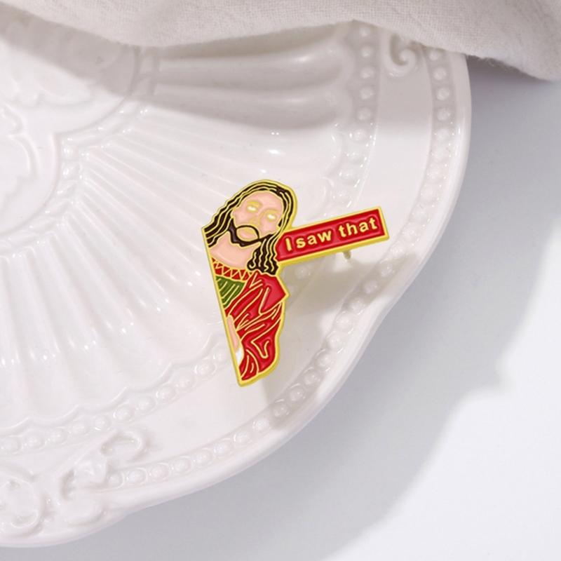 I Saw That Pins Backpack Funny Jesus Brooch Pins Clothes Brooch Schoolbag Accessories Badges Jewelry Gift for Women Men