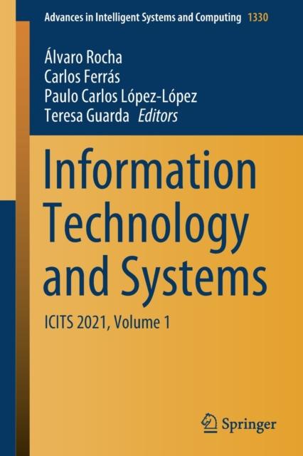 The Information Technology and Systems : ICITS 2021, Volume 1 : 1330 Book