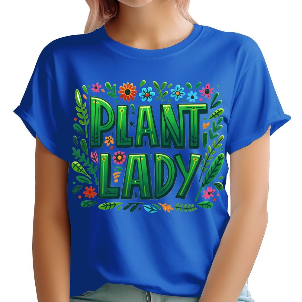 Plant Lady Garden Gardening Gift Plant Lover Funny Unisex TShirts Tee Top Ta91