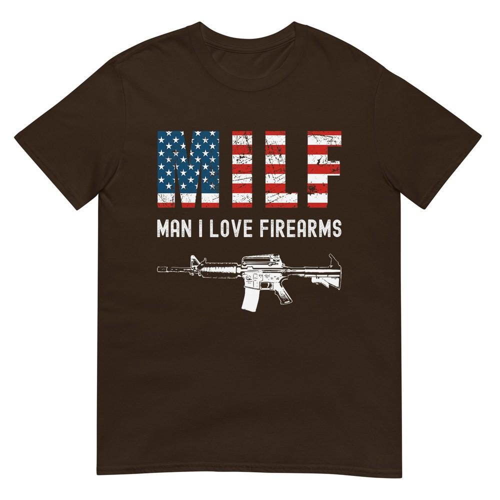 Milf Unisex I Love Firearms Gun Rights Ar15 Patriotic Usa Flag TShirt