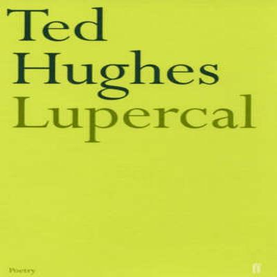 Lupercal by Ted Hughes Paperback Book 9780571092468