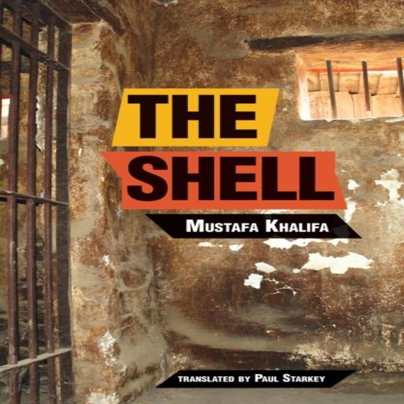 The Shell by Mustafa Khalifa Paperback Book 9781623717131