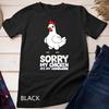 Kids School Love Chickens Sorry, My Chicken Ate My Homework Unisex T-shirt
