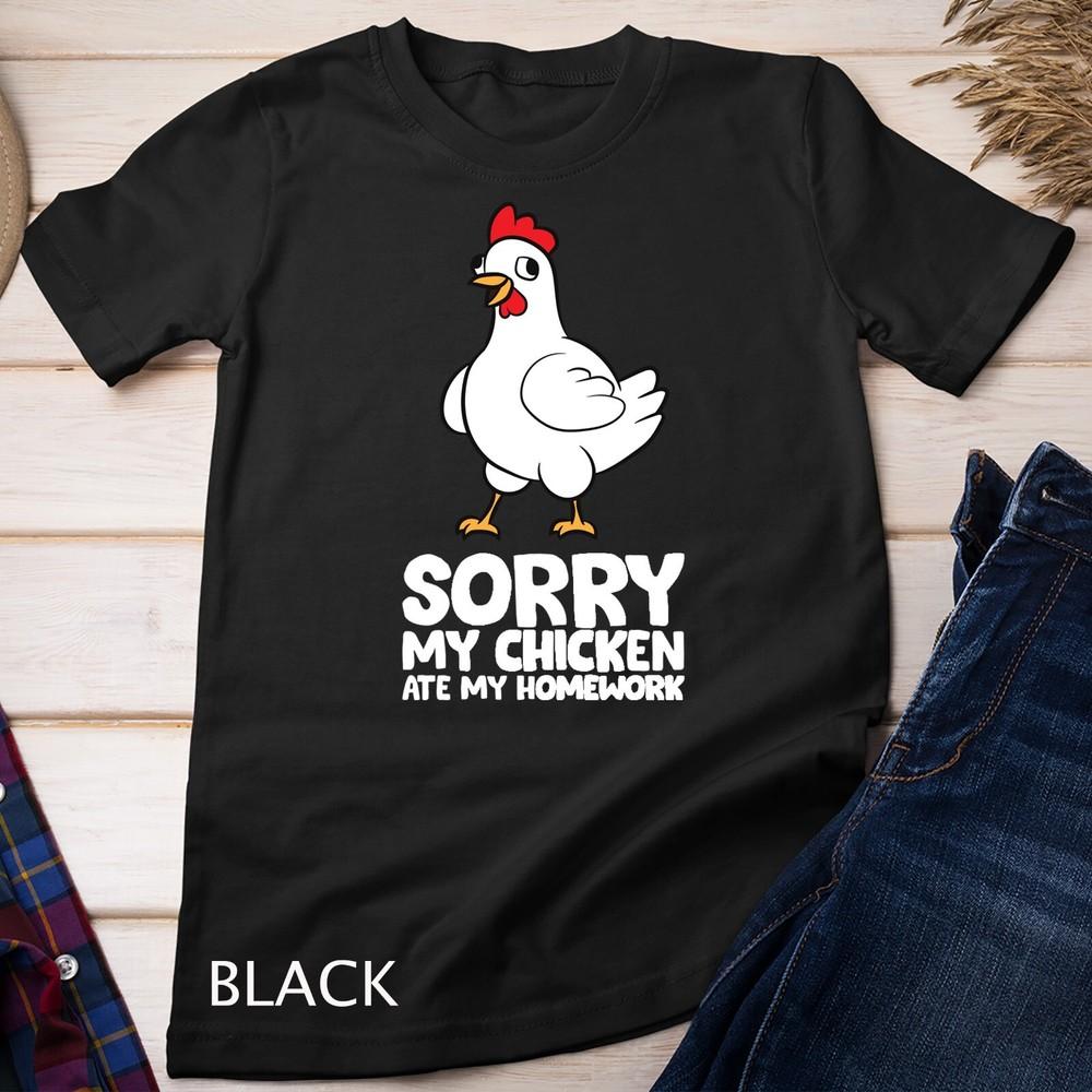

Kids School Love Chickens Sorry, My Chicken Ate My Homework Unisex T-shirt L