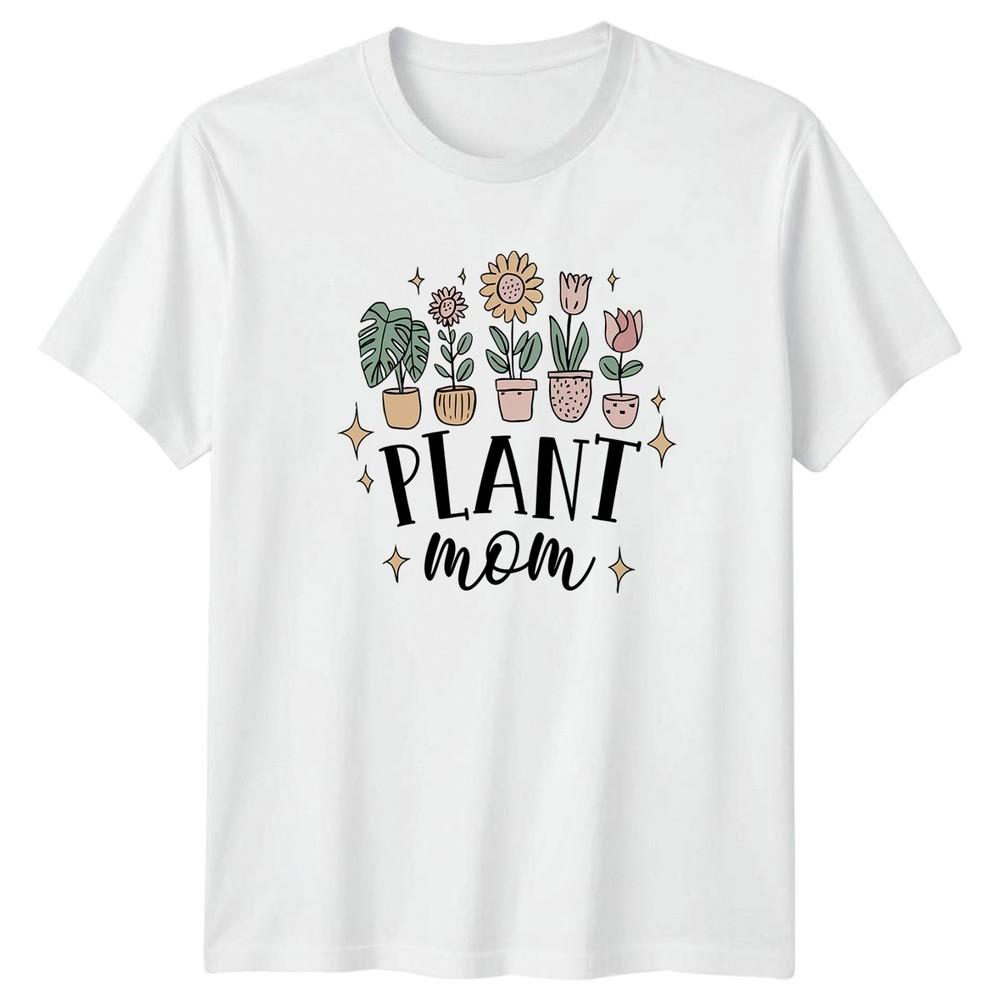 Plant Mom Unisexs TShirt Indoor Plants Gardening Mothers Day Gift For Her S