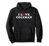 I Love Coleman Matching Girlfriend & Boyfriend Coleman Name Hoodies