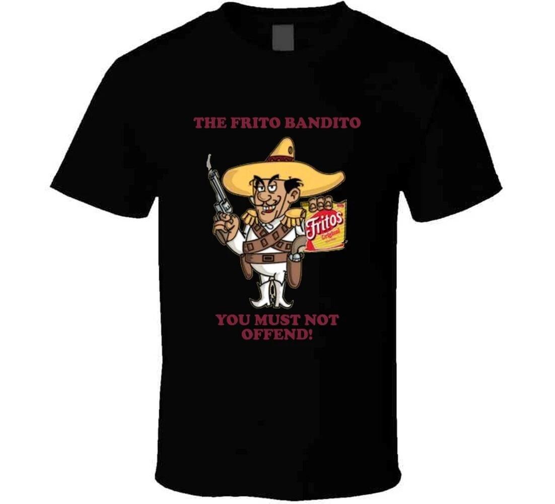 The Frito Bandito You Must Not Offend Vintage Cartoon Style T-Shirt HOT TREND S