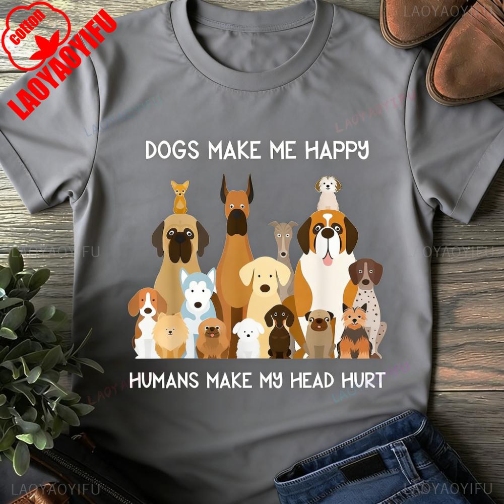 Dogs Make Me Happy HuUnisexs Make My Head Hurt TShirt Dog Lover Gift Shirt Funny Dog Mom Tee Pet Owner Daily Life Casual Cotton T