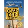 Dead End In Norvelt: (Newbery Medal Winner) (Norvelt Series, 1)