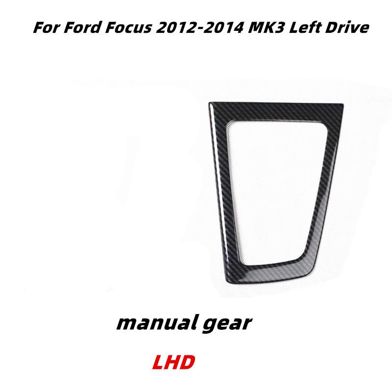 

Carbon Fiber Color Steel Inner Gear Shift Panel Cover Trim Fit for Ford Focus MK3 2012 2013 2014 Accessories ABS Stickers LHD manual