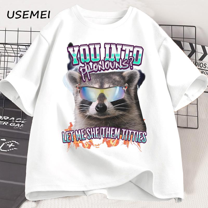 You Into Pronouns T Shirt Unisex Women Funny Raccoon Tee Casual Cotton Short Sleeve Round Neck Tshirt Unisex Unisexs Clothes
