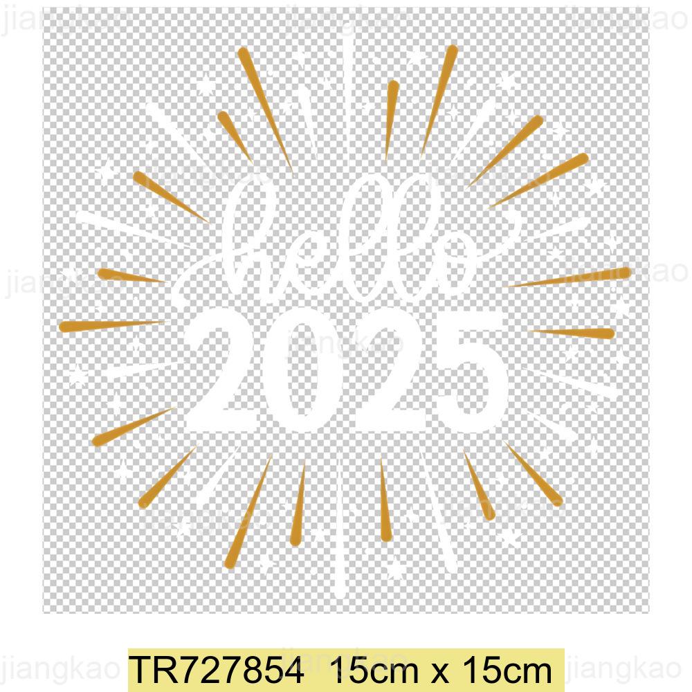 2025 New Year Patch for Clothing Iron-On Transfers for T-Shirt DIY Sticker Hello 2025 New Year Patch Heat Transfer Sticker