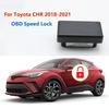 OBD Module Door Window Lifter Electronic Automatic Speed Lock Unlock For Toyota CHR 2018