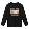 Started from Food Stamp Amounts In Each State the bottom T Shirt vintage Washed Top For Everyday Wear Unisex Stretched