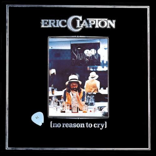 

CD ERIC CLAPTON - No Reason to Cry 8135822 Polydor US Rock Used