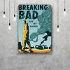 Breaking Bad Metal Signs Wall Decor Vintage Tin Signs Captain Metal Poster Decor for Bar Pub Club Wall Decoration