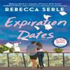 Expiration Dates by Rebecca Serle Paperback Book 9781529419542