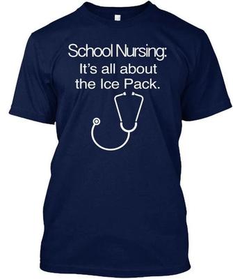 School Nurse - Nursing Its All About The T Shirt Made In the USA Size S To 5XL