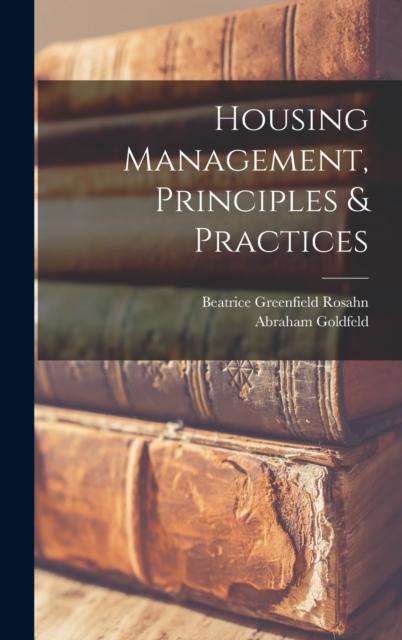 Kniha Housing Management, Principles & Practices