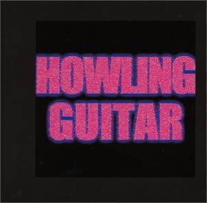 

CD HOWLING GUITAR - howling guitar PCD3891 Japan ObiRock Used