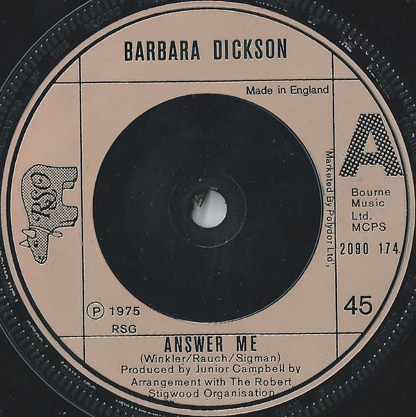 7inch Record BARBARA DICKSON - Answer Me 2090174 RSO 1975 UK Pop Used