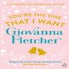 Youre the One That I Want by Giovanna Fletcher Paperback Book 9781405909976