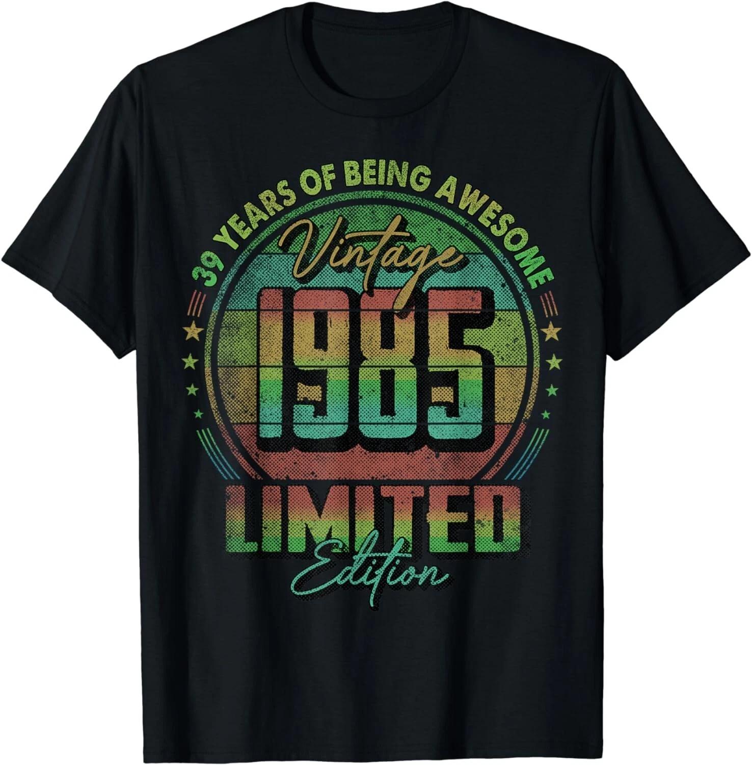 Vintage 1985 Limited Edition Shirt 39 year old 39th Birthday Gift Unisex T-Shirt 4XL