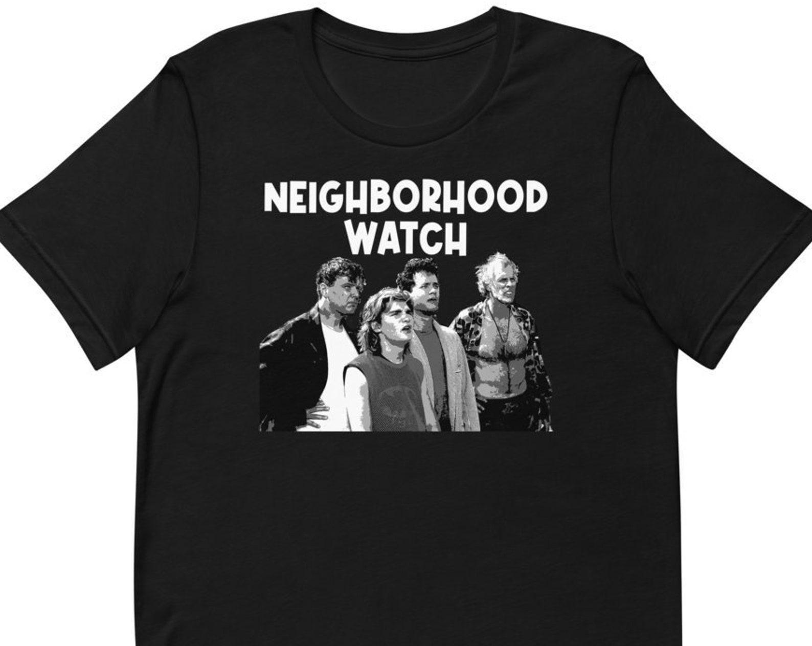 Neighborhood Watch - Unisex T-Shirt 100% Cotton S