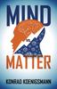 The Mind Vs. Matter Book