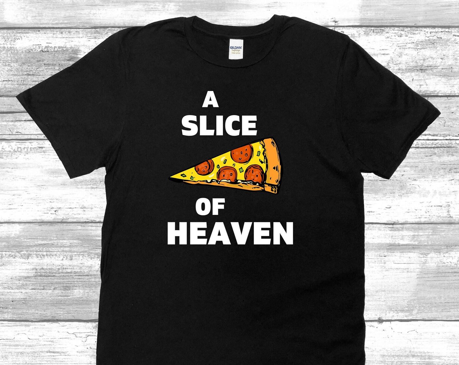 A Slice Of Heaven Unisex T-Shirt L