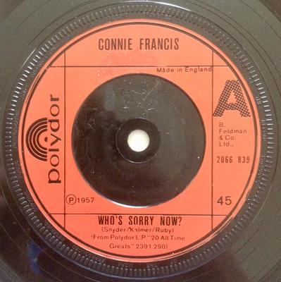 7inch Record CONNIE FRANCIS - Who's Sorry Now? / Lipstick On Your 2066839 Polydor 1978 UK Pop Used