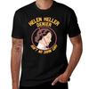 Helen Keller Denier Aint No Damn Way Tshirt Unisex T Shirt Graphic Tshirt
