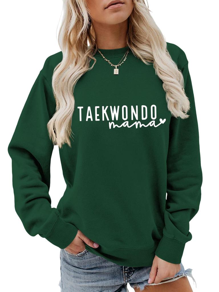 Women's Taekwondo Mama Casual Fashion Sweatshirt: Versatile, Comfortable & Stylish