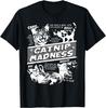 Catnip Madness Cute Kitten Funny Cat Pet Humor T-Shirt
