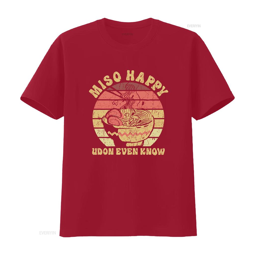 Miso Happy Udon Even Know T Shirt Japanese Noodle Cuisine Soup Ramen For Food Lovers Vintage Washed Streetwear Graphic Fashion
