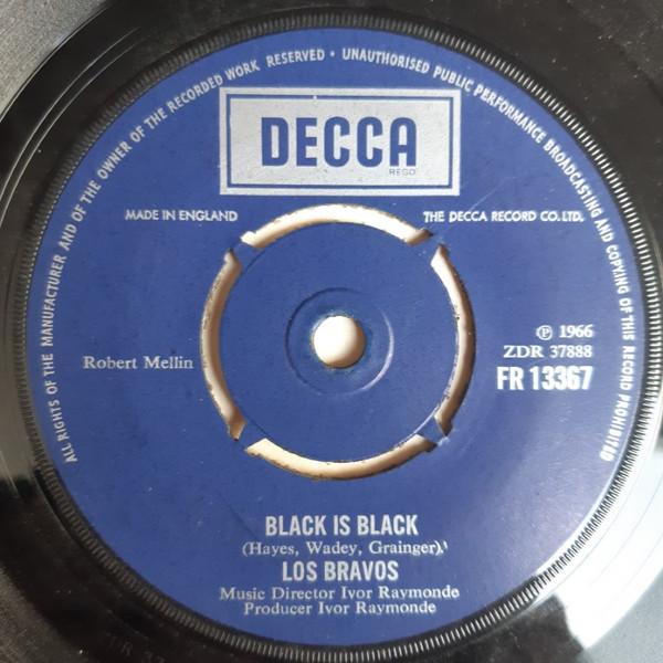

7inch Record LOS BRAVOS - Black Is Black / I Don t Care FR13367 Decca 1972 UK Rock Used