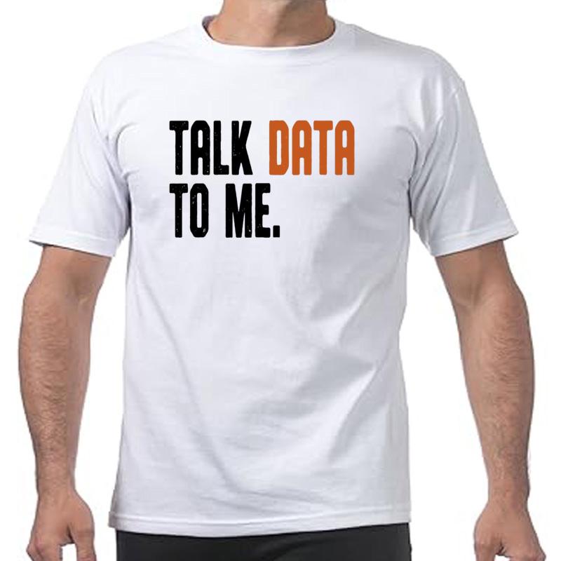 Parla Dati Con Me Scienziato Divertente Data Analyst Scienziato Geek Magliette Unisex Unisexs Moda Casual Oversize 100% Cotone Maglietta